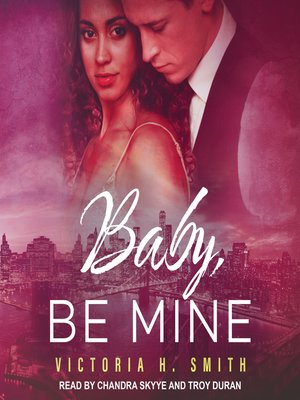 cover image of Baby, Be Mine: New York City